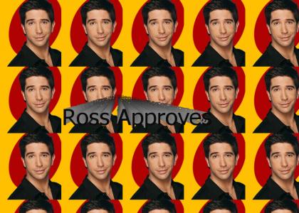 Needs more Ross.