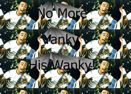 No More Yanky His Wanky