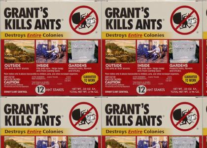 Grant's Kills Ants