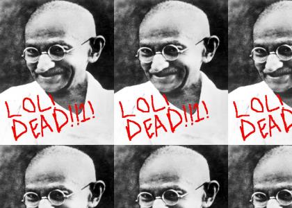 Ghandi Failed at Life