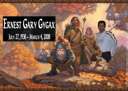 Gary Gygax, We Salute You