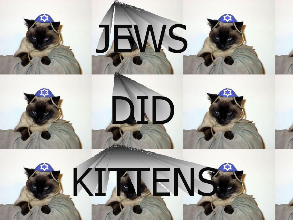 jewsdidkittens