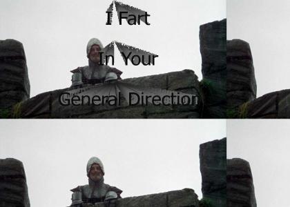 I Fart In Your General Direction!
