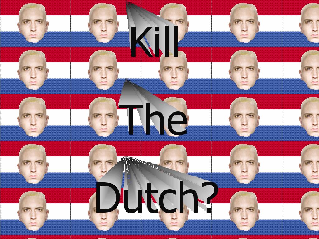 killthedutch
