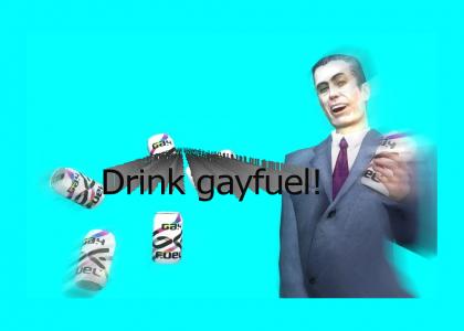 Gman <3 Gayfuel