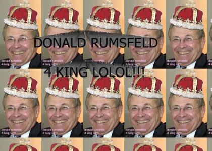 Donald Rumsfeld 4 King