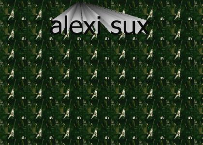 alexi cant play for shit