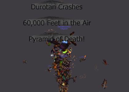 Durotan Crashes Pyramid of Death