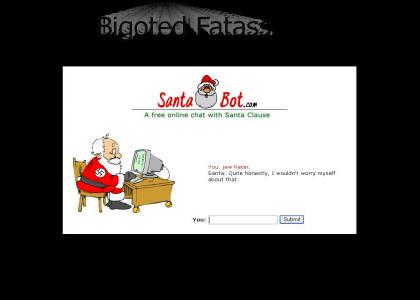 Santa hates Jews.