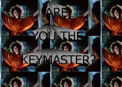 Are You the Keymaster??