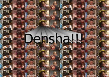 Densha!!!!