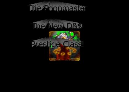 Poopmaster class!