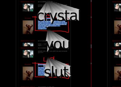 crystal is a whore