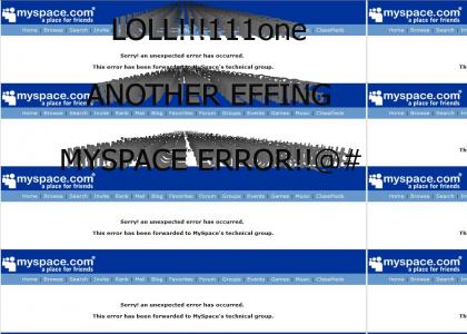 Myspace error's Every 5 seconds!
