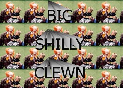 BIG SHILLY CLEWN