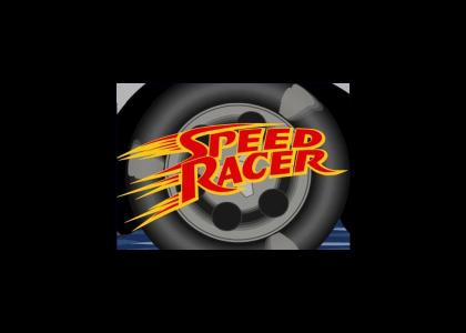 Go Speed Racer go!!!