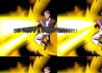 Bill Nye-San's a Super Saiyan!