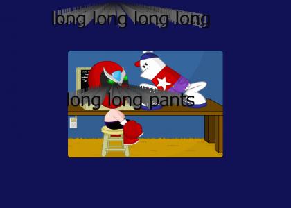 Long Long Pants