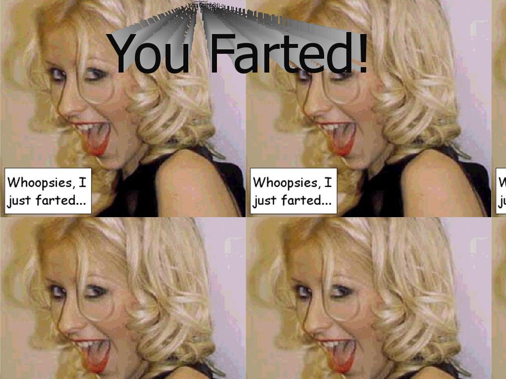 farted