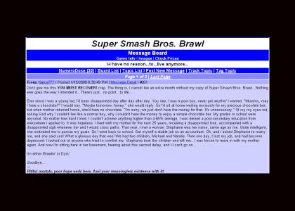 Brawl delayed... How could this happen to me?