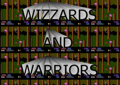 Wizards and Warriors!