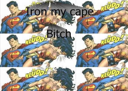 Iron his cape