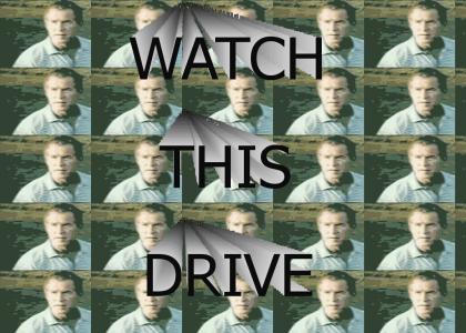 Watch This Drive