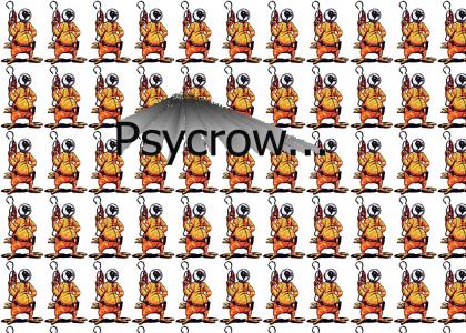 Psycrow