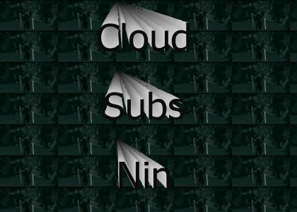 Cloud Subs Nin