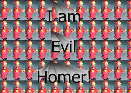 I am Evil Homer.  I am Evil Homer.