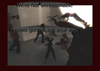 We just want to eat your brains