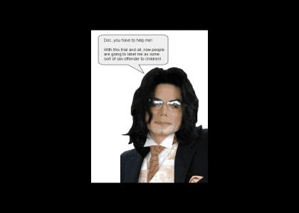 Michael Jackson Needs Help