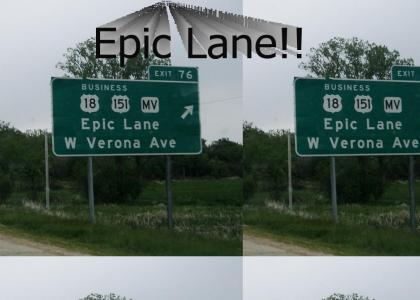 Epic Lane!!!