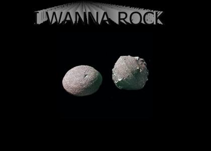 I Wanna Rock!