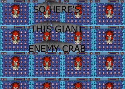 The original "Giant Enemy Crab", looks like Sony can't even make original lameness