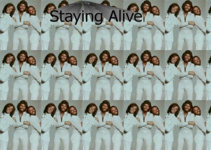 Staying Alive - With Anal C*nt