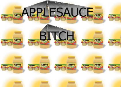 Applesauce Bitch