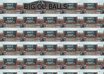 Big Balls!