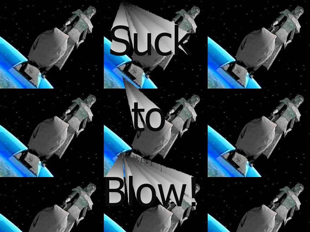 sucktoblow