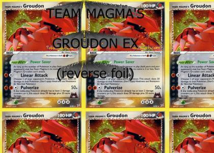 TEAM MAGMA'S GROUDON EX (reverse holo)