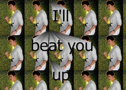 Beat you up