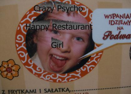 Crazy Psycho Restaurant Girl