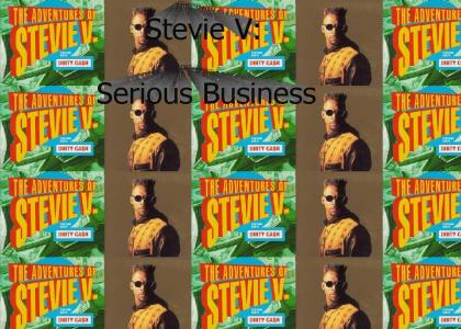 The Adventures of Stevie V: Dirty Cash