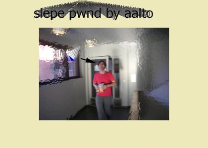 Slepe got pwnd by aalto