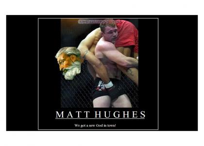 MATT HUGHES IS IN CONTROL