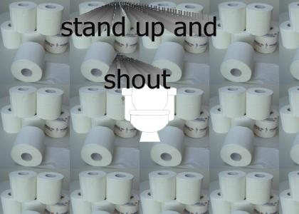 Stand up and shout