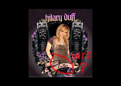 ENTER Hilary Duff...