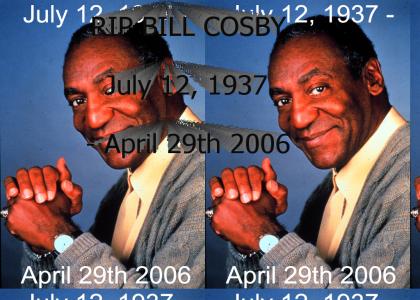 RIP Bill Cosby