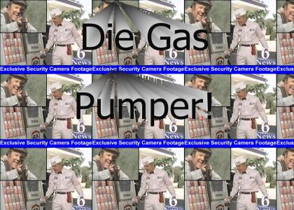 Die Gas Pumper