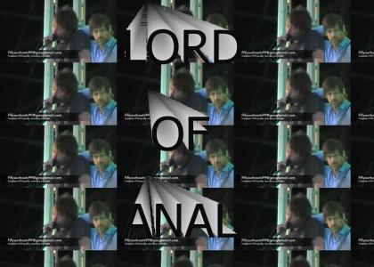 ED 'LORD OF ANAL' O'BRIEN